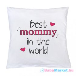 Párna nyomtatással New Baby Best mommy 40x40 cm